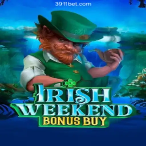 Discover the Thrills of IrishWeekendBonusBuy on 391bet.com
