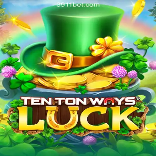 Exploring TenTonWaysLuck: The Leading Slot Game on 391bet.com